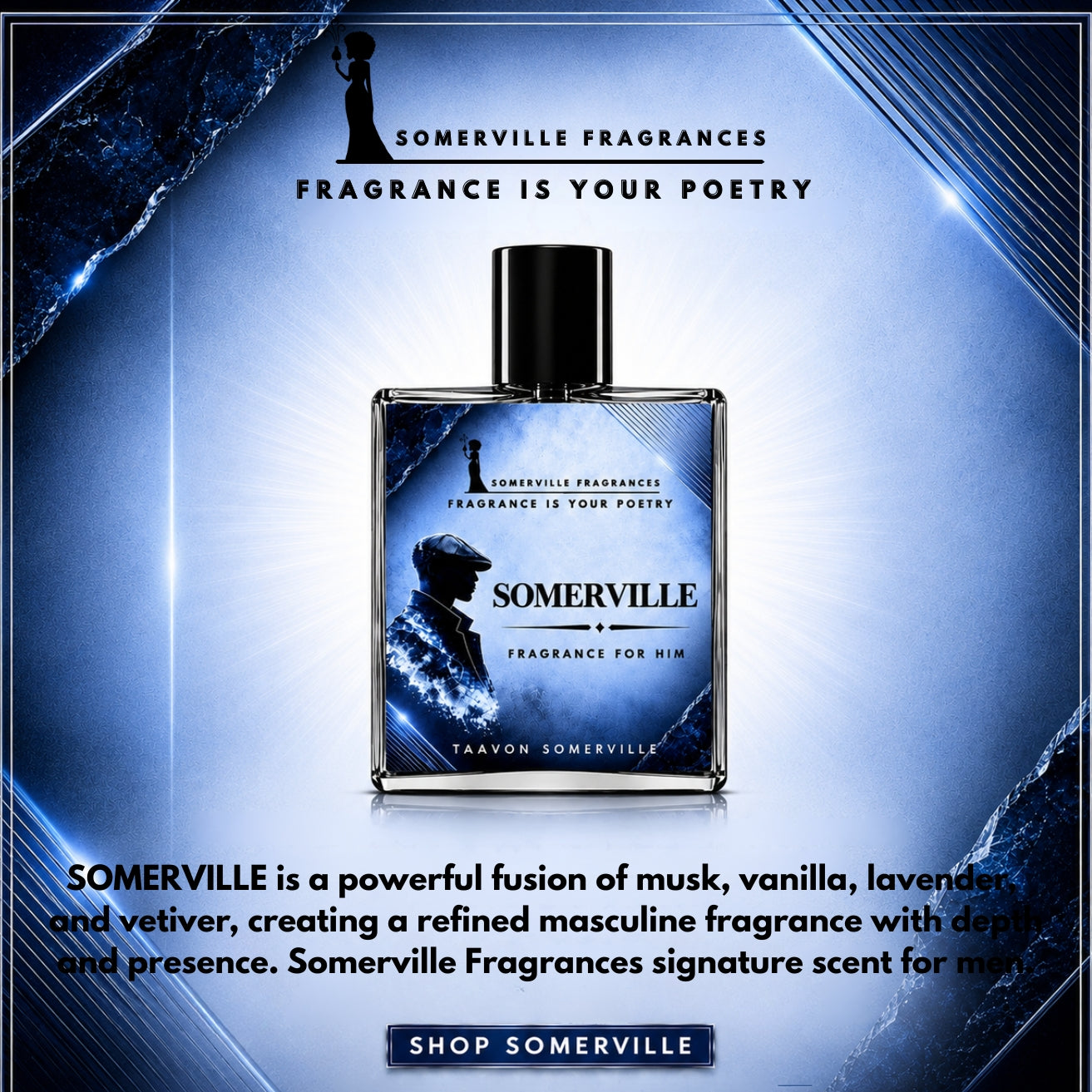 SOMERVILLE: Cologne For Him