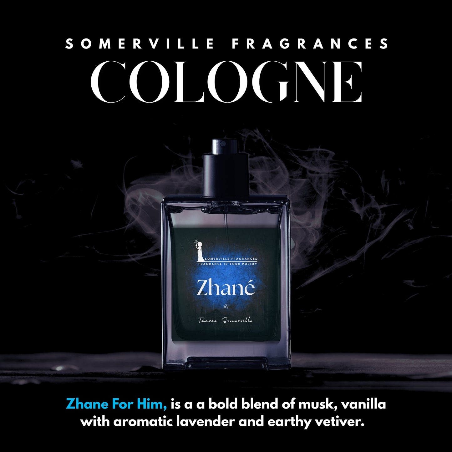 ZHANE COLOGNE