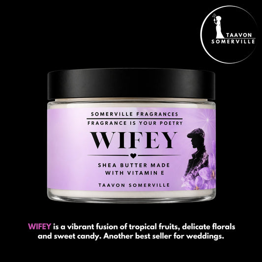 WIFEY PERFUME SHEA BUTTER 4OZ