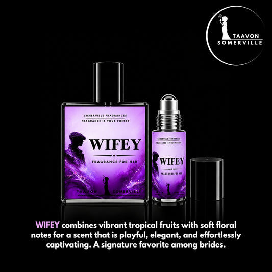 WIFEY: Perfume & Roll On For Her