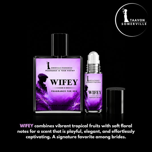 WIFEY: Perfume & Roll On For Her