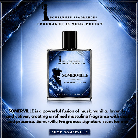 SOMERVILLE: Cologne For Him