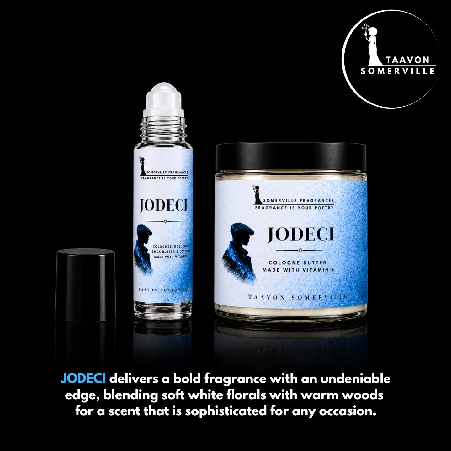 JODECI: Shea Butter & Roll On For Him