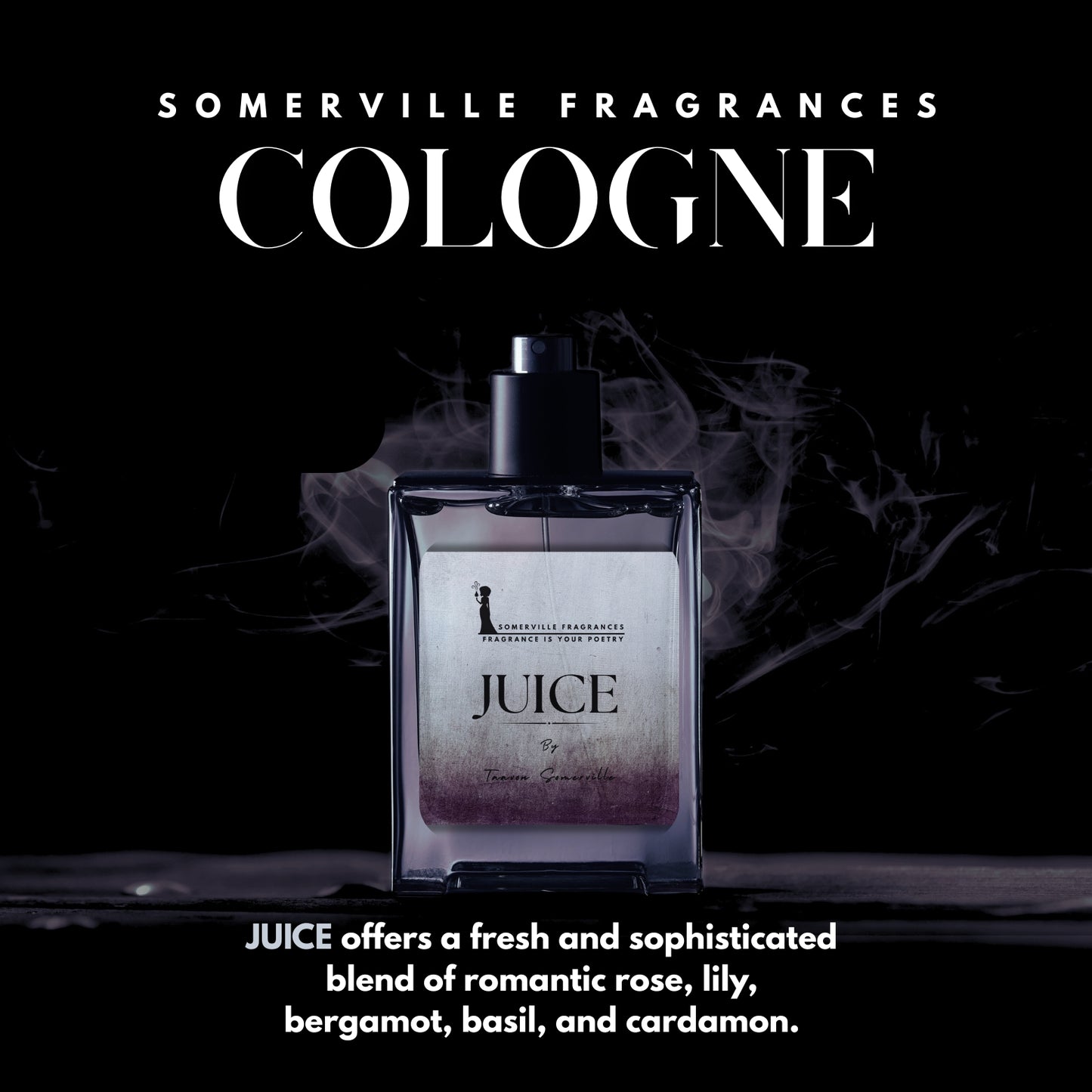 JUICE COLOGNE